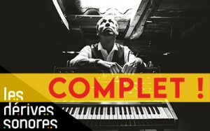 Lire la suite à propos de l’article JEU. 6/11 : Les Dérives Sonores – SÉBASTIEN BÉDÉ